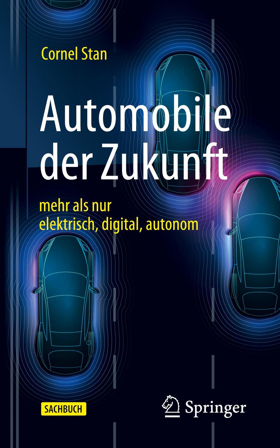 Cover: 9783662641156 | Automobile der Zukunft | mehr als nur elektrisch, digital, autonom