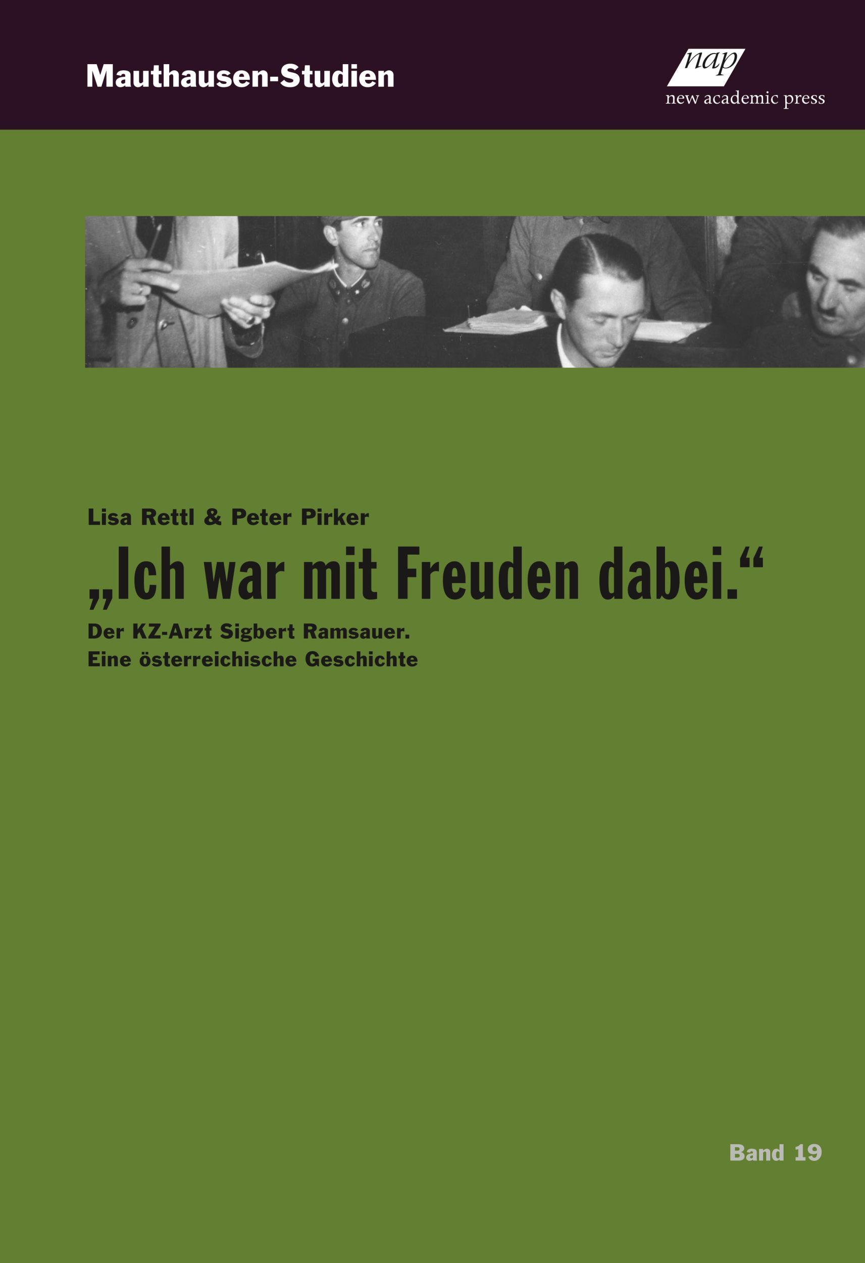 Cover: 9783700323242 | "Ich war mit Freuden dabei." | Lisa Rettl (u. a.) | Taschenbuch | 2024