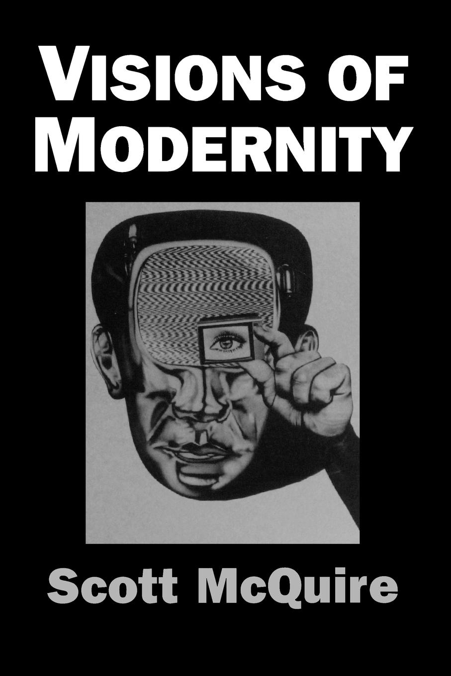 Cover: 9780761953012 | Visions of Modernity | Scott Mcquire | Taschenbuch | Englisch | 1997