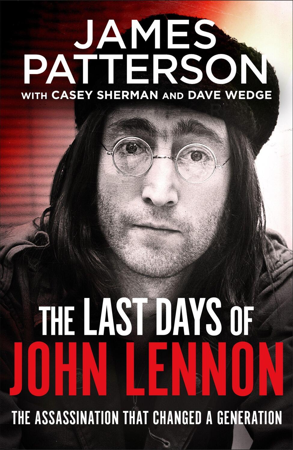 Cover: 9781529125207 | The Last Days of John Lennon | James Patterson | Taschenbuch | 2020