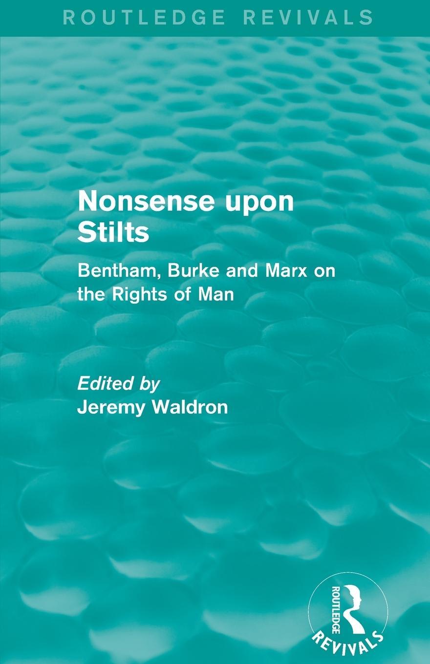 Cover: 9781138822443 | Nonsense upon Stilts (Routledge Revivals) | Jeremy Waldron | Buch