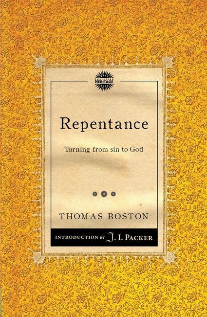 Cover: 9781845509750 | Repentance | Turning from sin to God | Thomas Boston | Taschenbuch