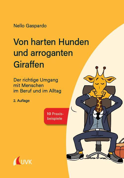 Cover: 9783739830704 | Von harten Hunden und arroganten Giraffen | Nello Gaspardo | Buch
