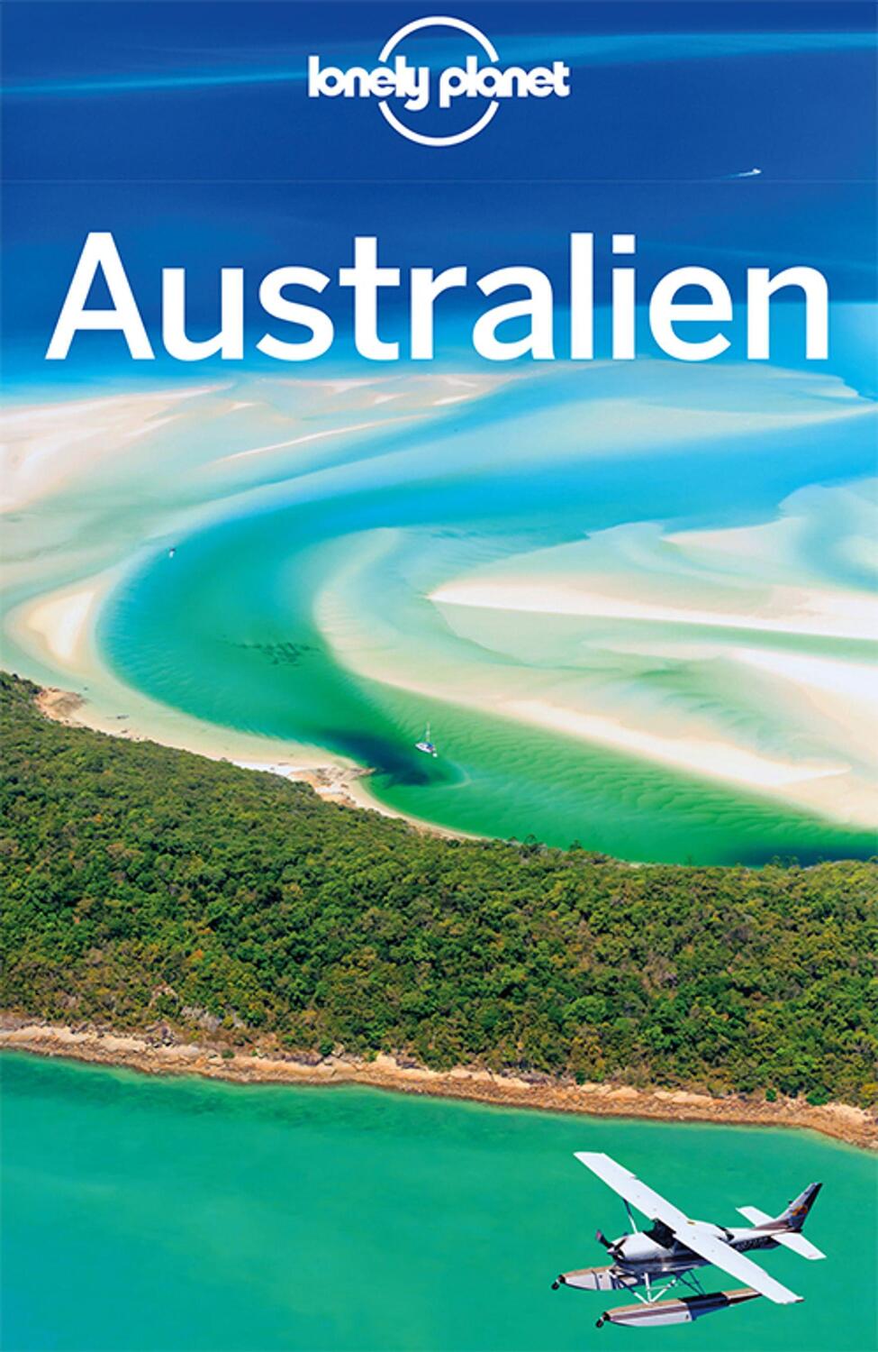 Cover: 9783829748117 | Lonely Planet Reiseführer Australien | Charles Rawlings-Way (u. a.)