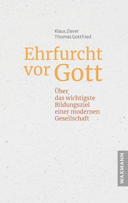 Cover: 9783830948902 | Ehrfurcht vor Gott | Klaus Zierer (u. a.) | Taschenbuch | 120 S.