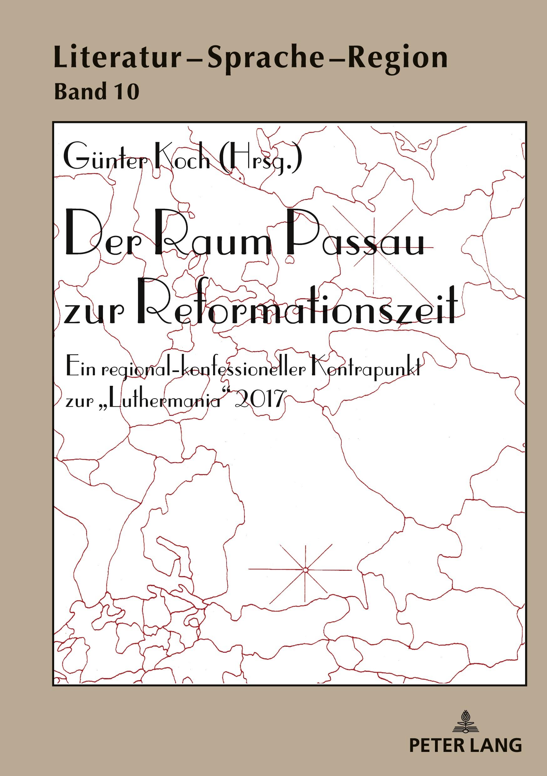 Cover: 9783631912942 | Der Raum Passau zur Reformationszeit | Günter Koch | Buch | Deutsch