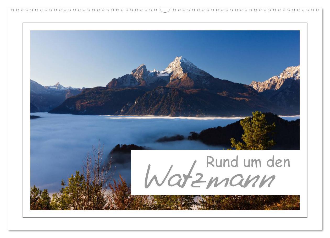 Cover: 9783435457373 | Rund um den Watzmann (Wandkalender 2025 DIN A2 quer), CALVENDO...