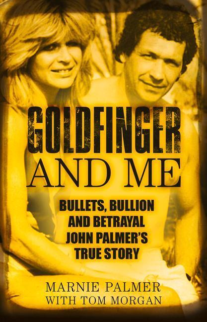 Cover: 9780750987622 | Goldfinger and Me | Marnie Palmer | Taschenbuch | Englisch | 2018