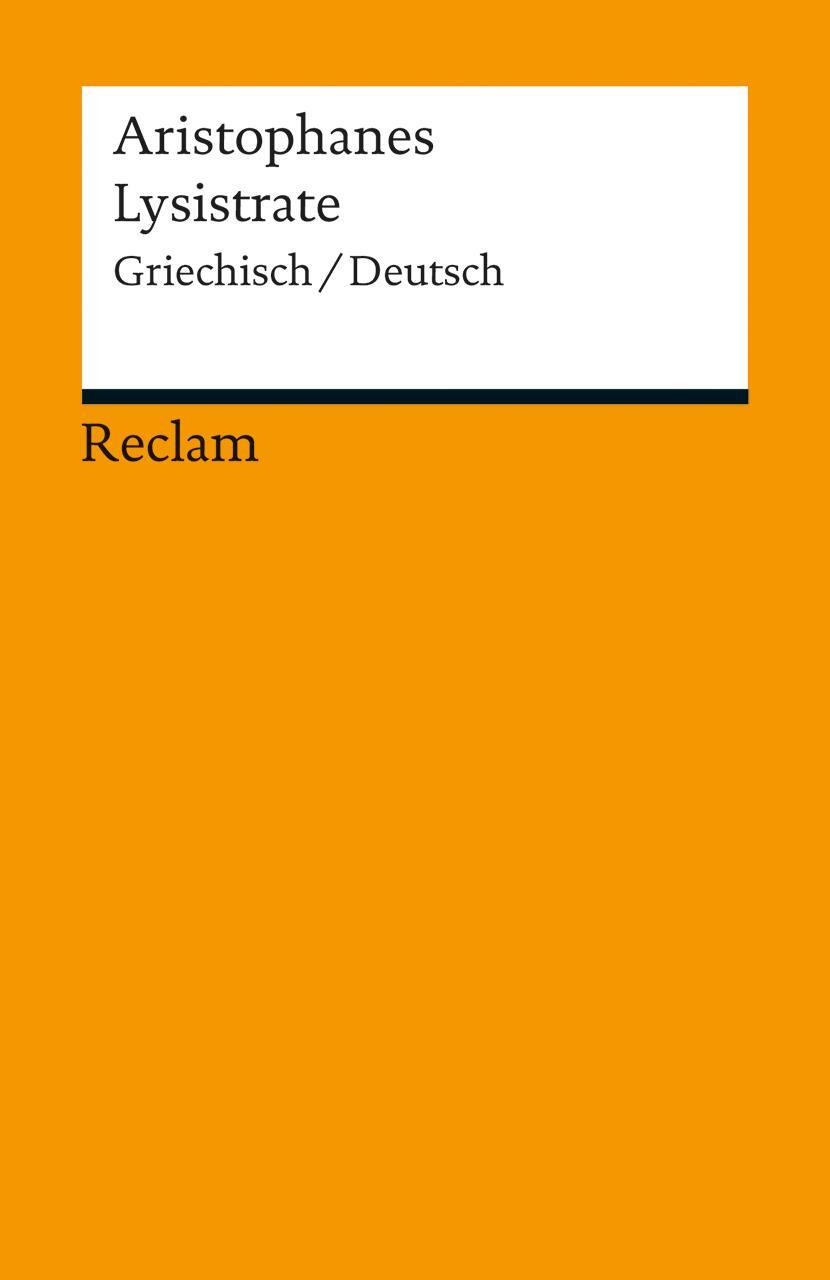 Cover: 9783150190050 | Lysistrate | Griechisch/Deutsch | Aristophanes | Taschenbuch | Deutsch