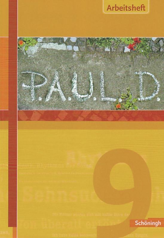 Cover: 9783140280112 | P.A.U.L.D. (Paul) 9. Arbeitsheft. Gymnasium | Taschenbuch | Deutsch