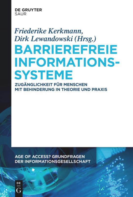 Cover: 9783110337099 | Barrierefreie Informationssysteme | Dirk Lewandowski (u. a.) | Buch