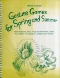 Cover: 9780972223805 | Gesture Games for Spring and Summer | Wilma Ellersiek | Taschenbuch