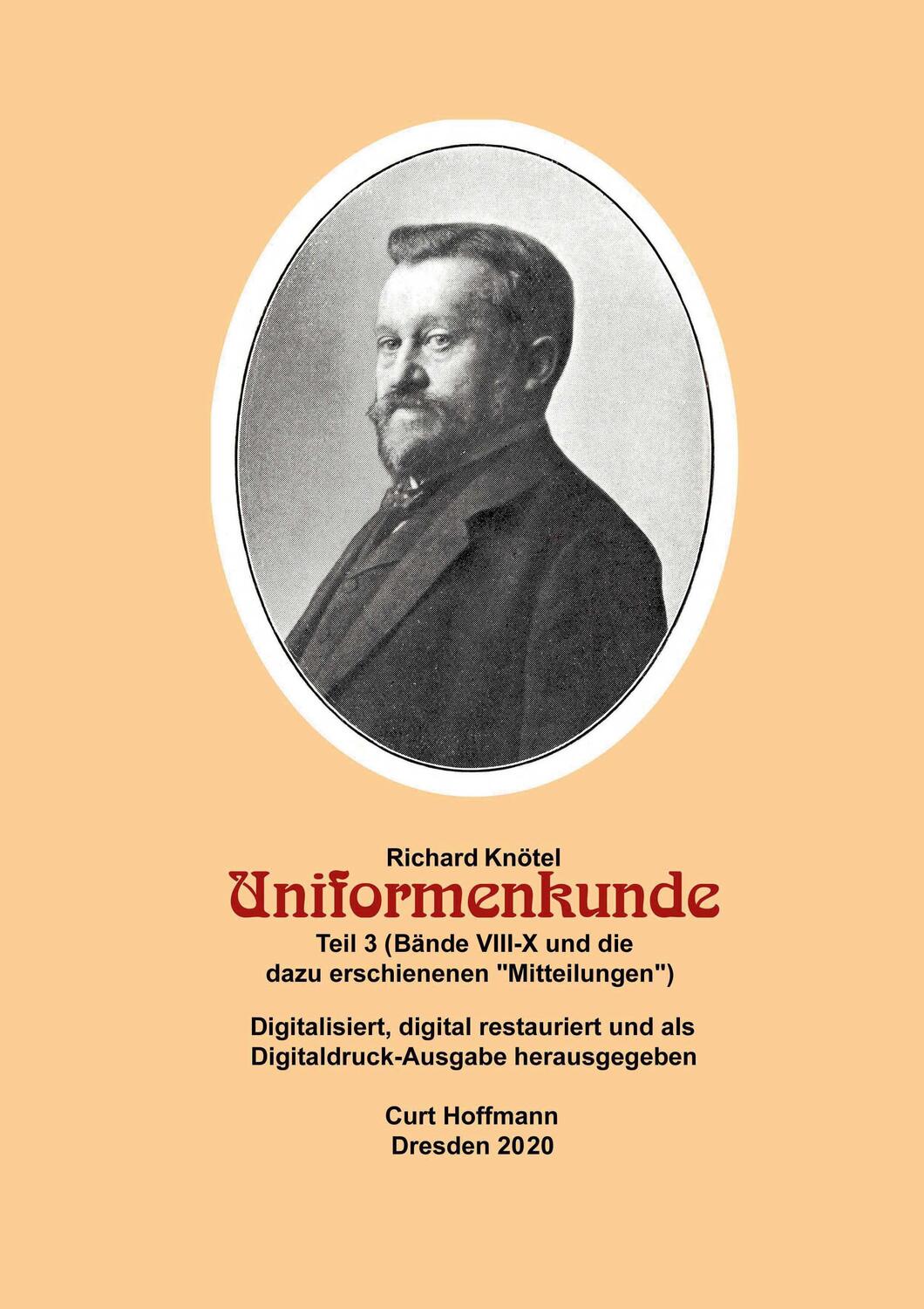 Cover: 9783752689099 | Richard Knötel, Uniformenkunde Teil 3 (Bände VIII-X und die dazu...