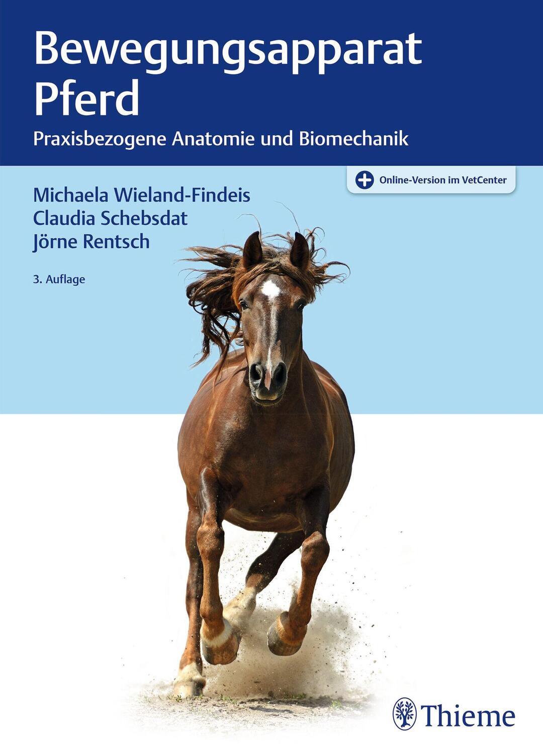 Cover: 9783132443976 | Bewegungsapparat Pferd | Praxisbezogene Anatomie und Biomechanik