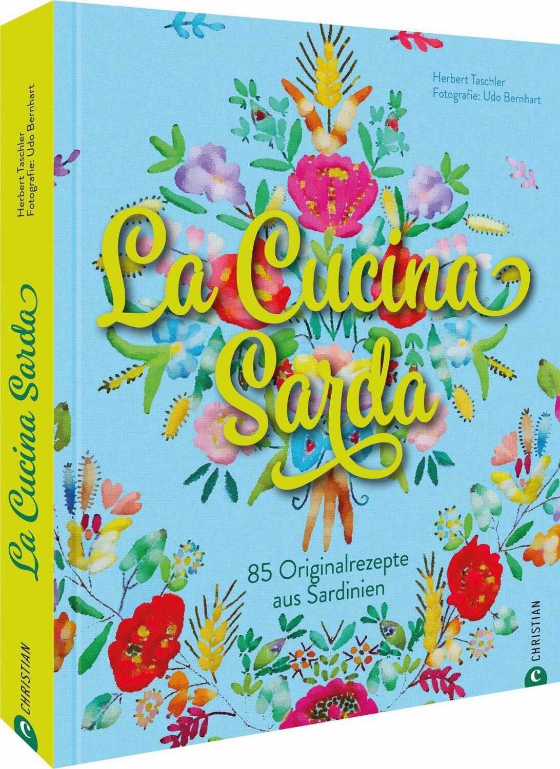 Cover: 9783959612906 | La Cucina Sarda | 85 Originalrezepte aus Sardinien | Herbert Taschler