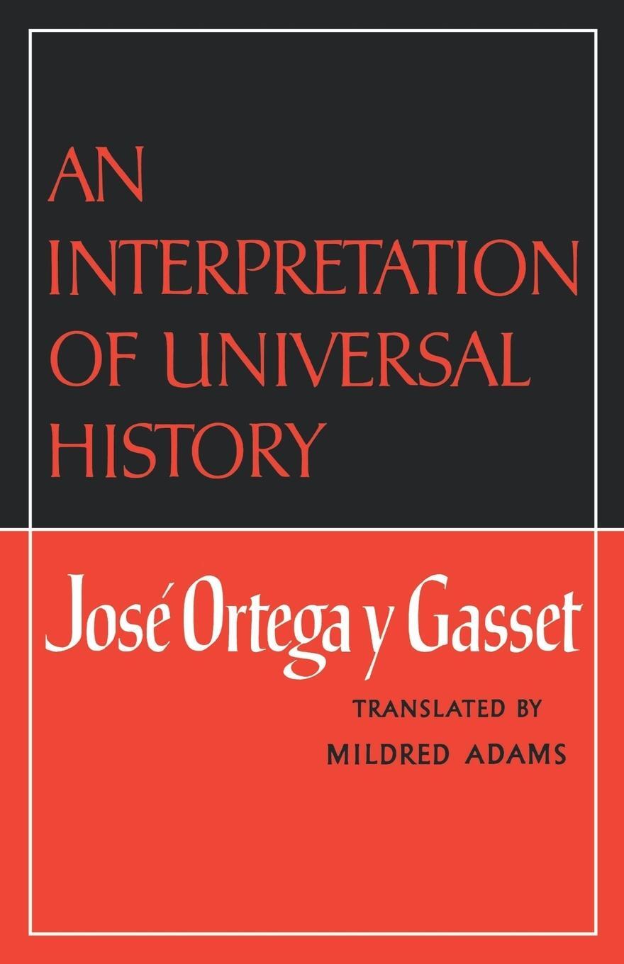 Cover: 9780393007510 | An Interpretation of Universal History | Gasset (u. a.) | Taschenbuch