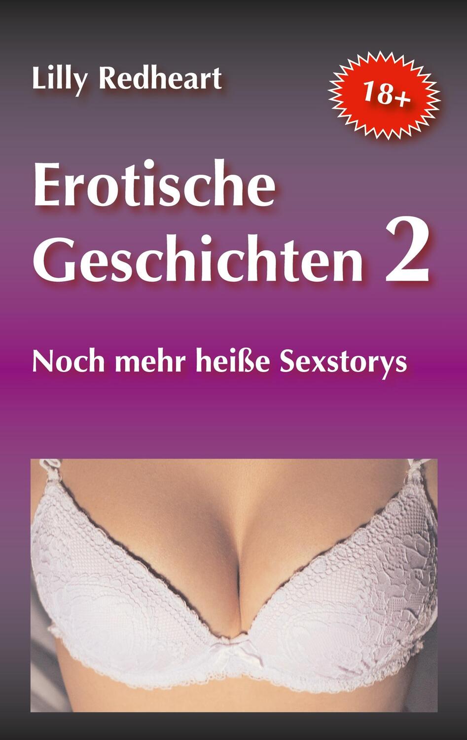 Cover: 9783754332177 | Erotische Geschichten 2 | Noch mehr heiße Sexstorys | Lilly Redheart