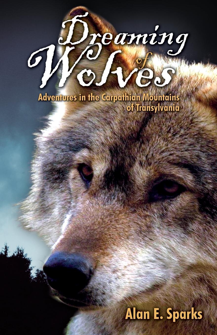 Cover: 9780888397140 | Dreaming of Wolves | Alan E Sparks | Taschenbuch | Englisch | 2022