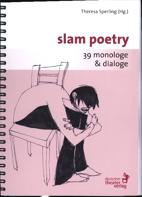 Cover: 9783769503401 | Poetry Slam | 39 Monologe und Dialoge | Theresa Sperling | Taschenbuch
