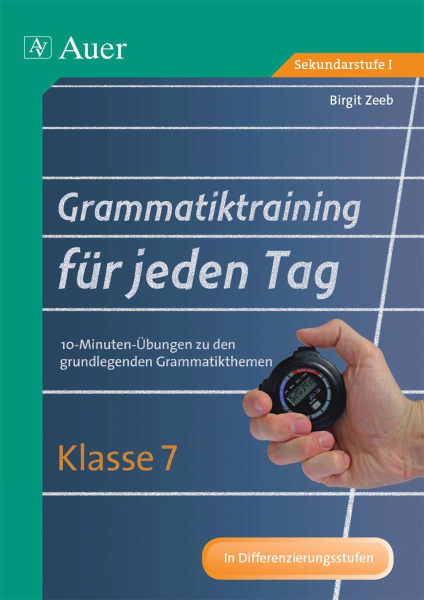 Cover: 9783403072348 | Grammatiktraining für jeden Tag Klasse 7 | Birgit Zeeb | Broschüre