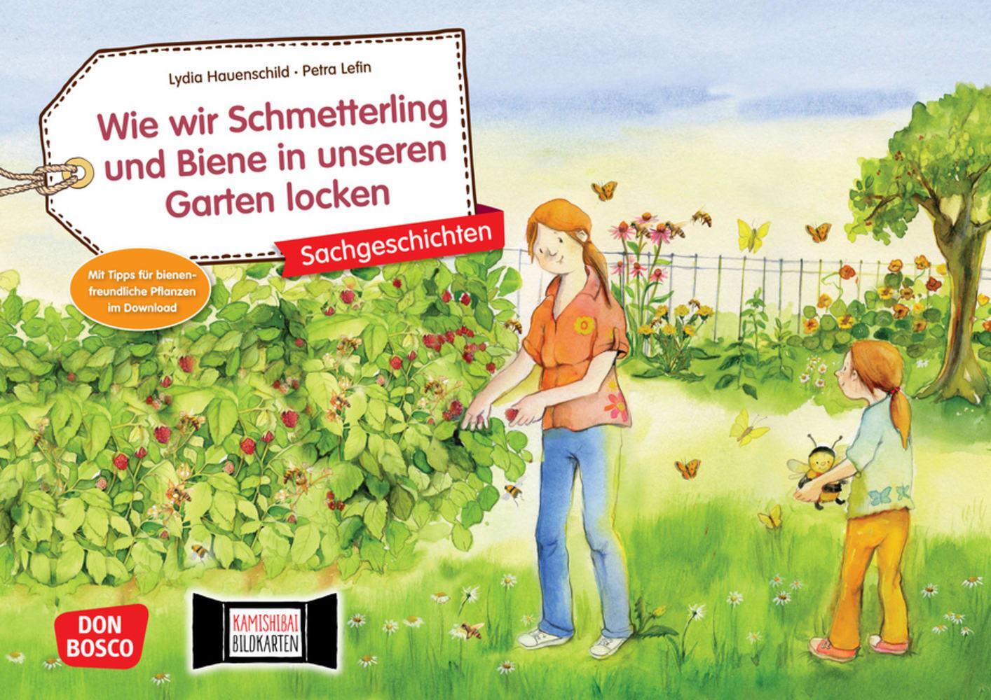 Cover: 4260179516498 | Wie wir Schmetterling und Biene in unseren Garten locken....
