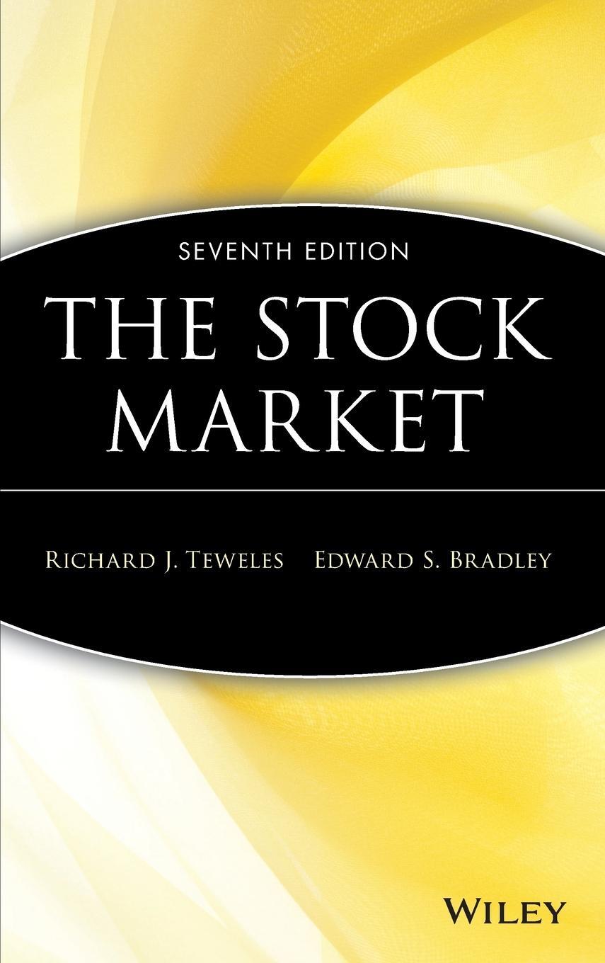 Cover: 9780471191346 | The Stock Market | Richard J. Teweles | Buch | VIII | Englisch | 1998