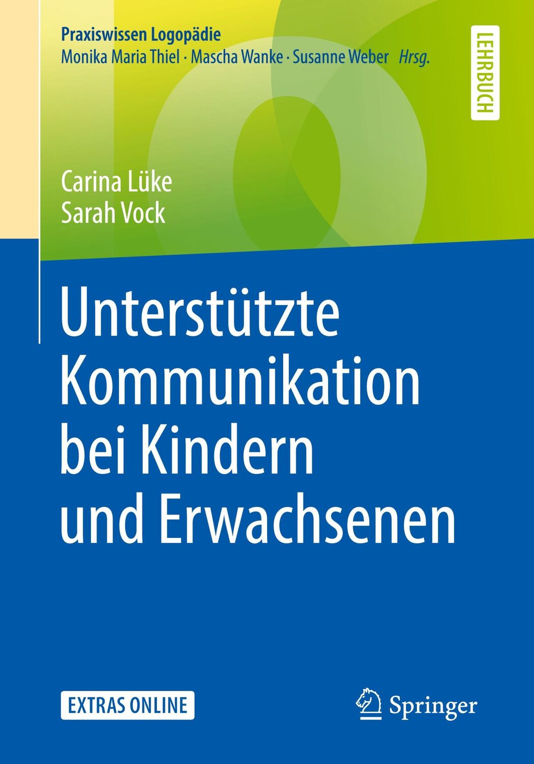 Cover: 9783662581278 | Unterstützte Kommunikation bei Kindern und Erwachsenen | Vock (u. a.)