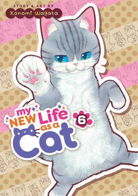 Cover: 9798888431603 | My New Life as a Cat Vol. 6 | Konomi Wagata | Taschenbuch | Englisch