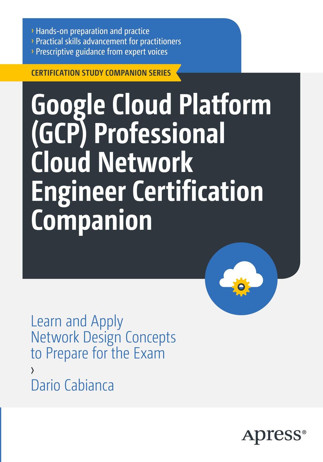 Cover: 9781484293539 | Google Cloud Platform (GCP) Professional Cloud Network Engineer...
