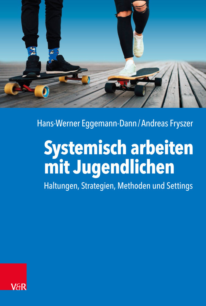 Cover: 9783525407615 | Systemisch arbeiten mit Jugendlichen | Eggemann-Dann (u. a.) | Buch