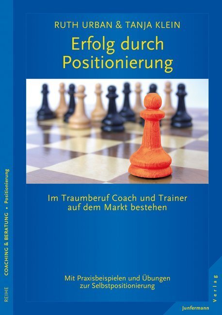 Cover: 9783955714840 | Erfolg durch Positionierung | Ruth Urban (u. a.) | Taschenbuch | 2016