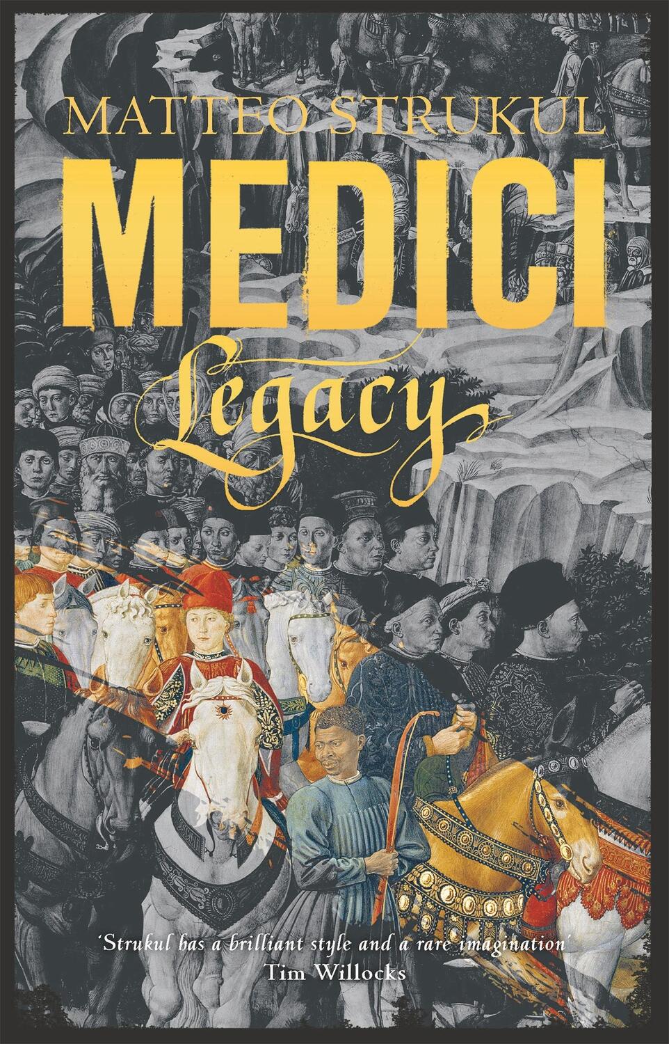 Cover: 9781786692191 | Medici ~ Legacy | Matteo Strukul | Taschenbuch | Masters of Florence
