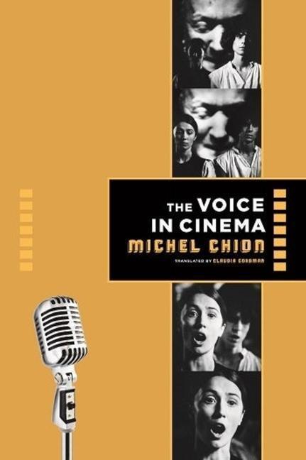 Cover: 9780231108232 | The Voice in Cinema | Michel Chion | Taschenbuch | Englisch | 1999