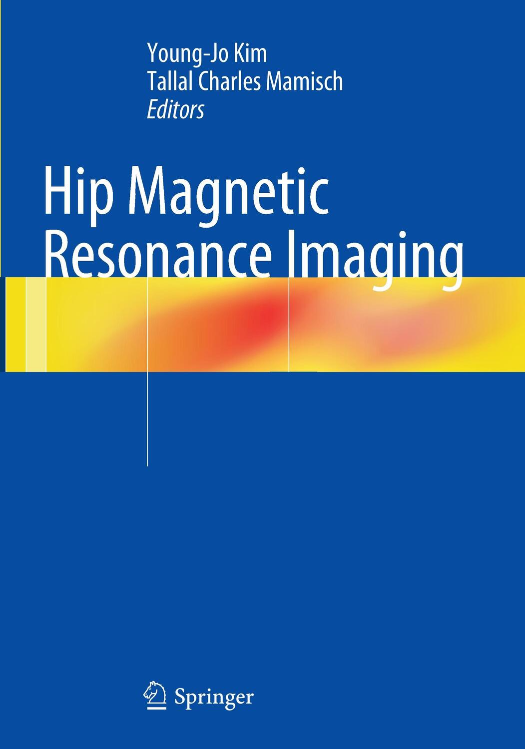 Cover: 9781493943388 | Hip Magnetic Resonance Imaging | Tallal Charles Mamisch (u. a.) | Buch