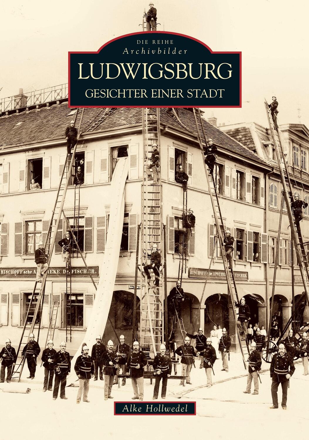 Cover: 9783866804821 | Ludwigsburg | Alke Hollwedel | Taschenbuch | 2015 | Sutton Verlag GmbH