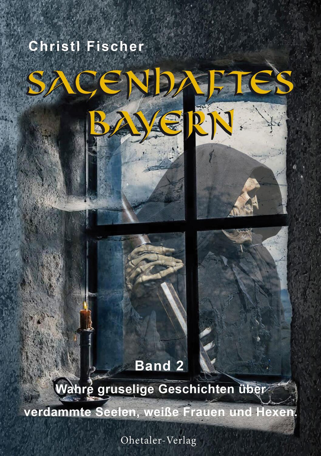 Cover: 9783955111045 | Sagenhaftes Bayern | Christl Fischer | Buch | Deutsch | 2019