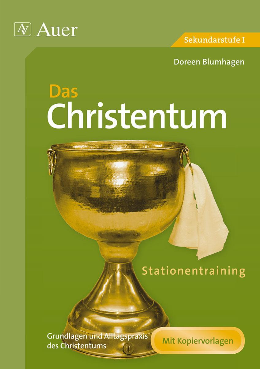 Cover: 9783403069379 | Stationentraining: Das Christentum | Doreen Blumhagen | Broschüre