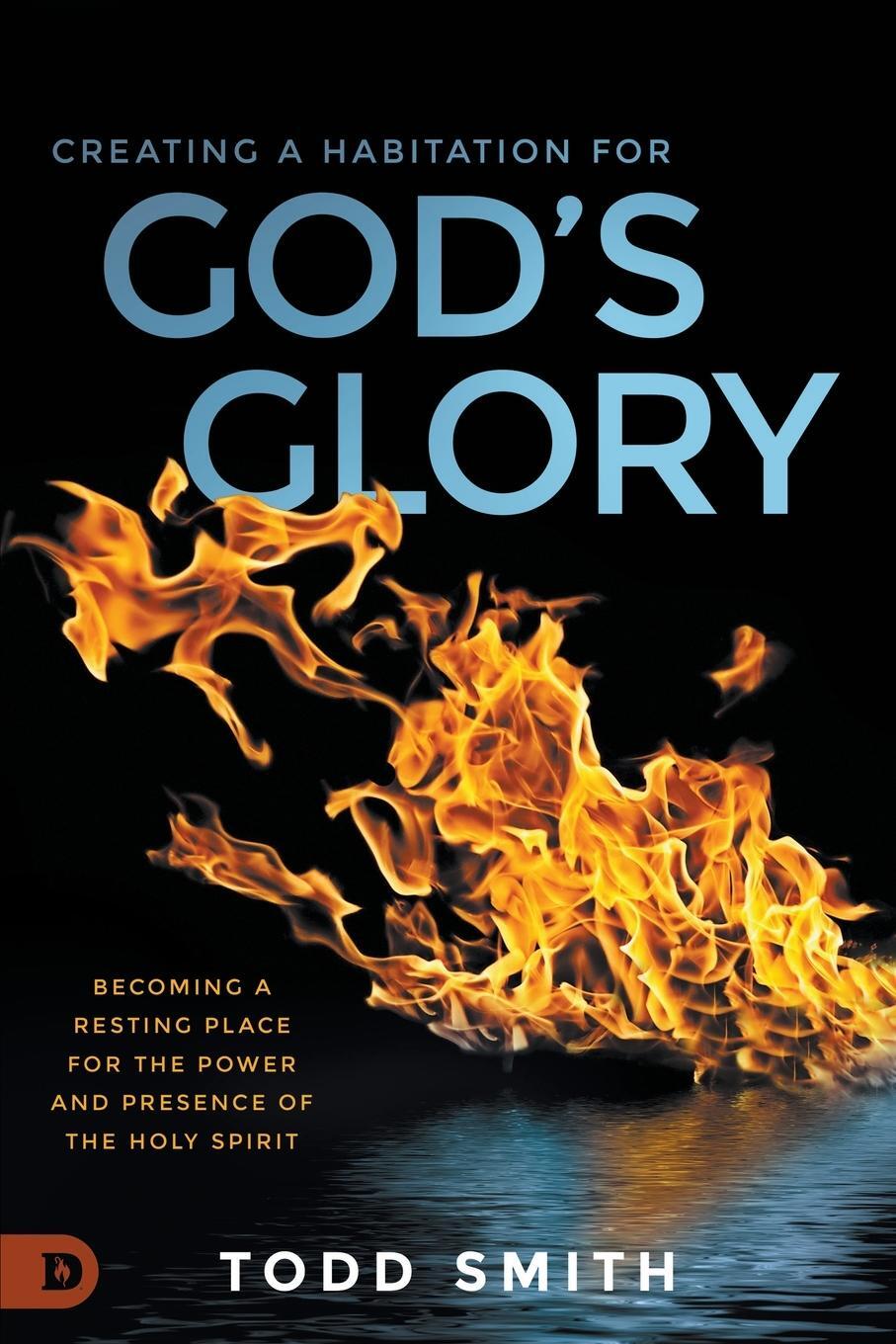 Cover: 9780768454086 | Creating a Habitation for God's Glory | Todd Smith | Taschenbuch