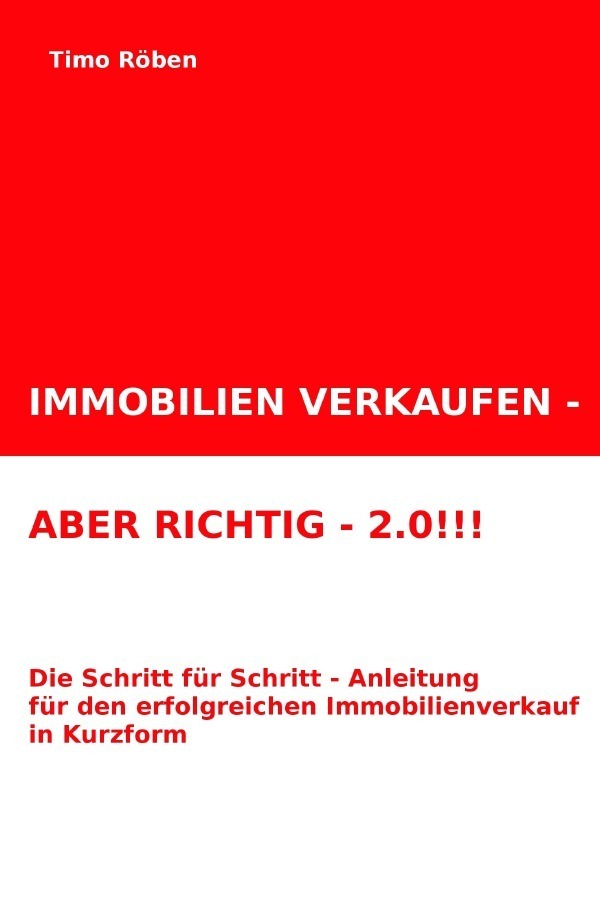 Cover: 9783746762630 | IMMOBILIEN VERKAUFEN - ABER RICHTIG!!! | Timo Röben | Taschenbuch