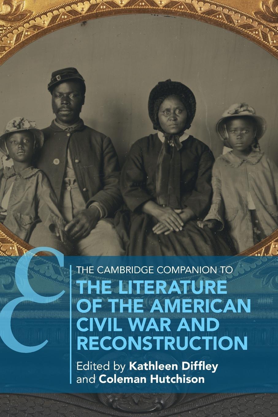 Cover: 9781009159197 | The Cambridge Companion to the Literature of the American Civil War...
