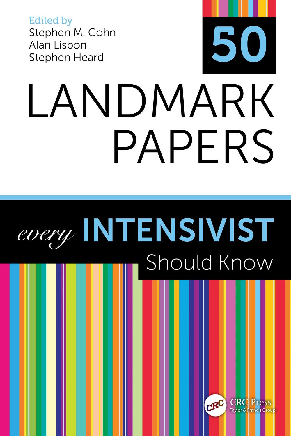Cover: 9780367462413 | 50 Landmark Papers every Intensivist Should Know | Cohn (u. a.) | Buch