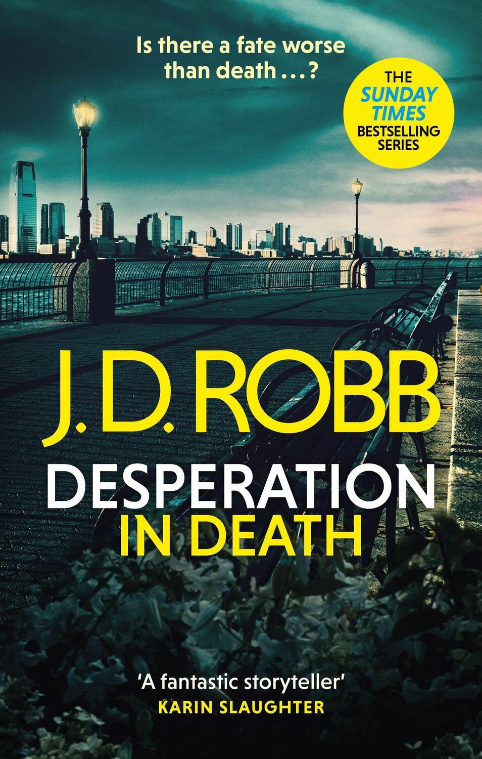 Cover: 9780349430300 | Desperation in Death: An Eve Dallas thriller (In Death 55) | Robb