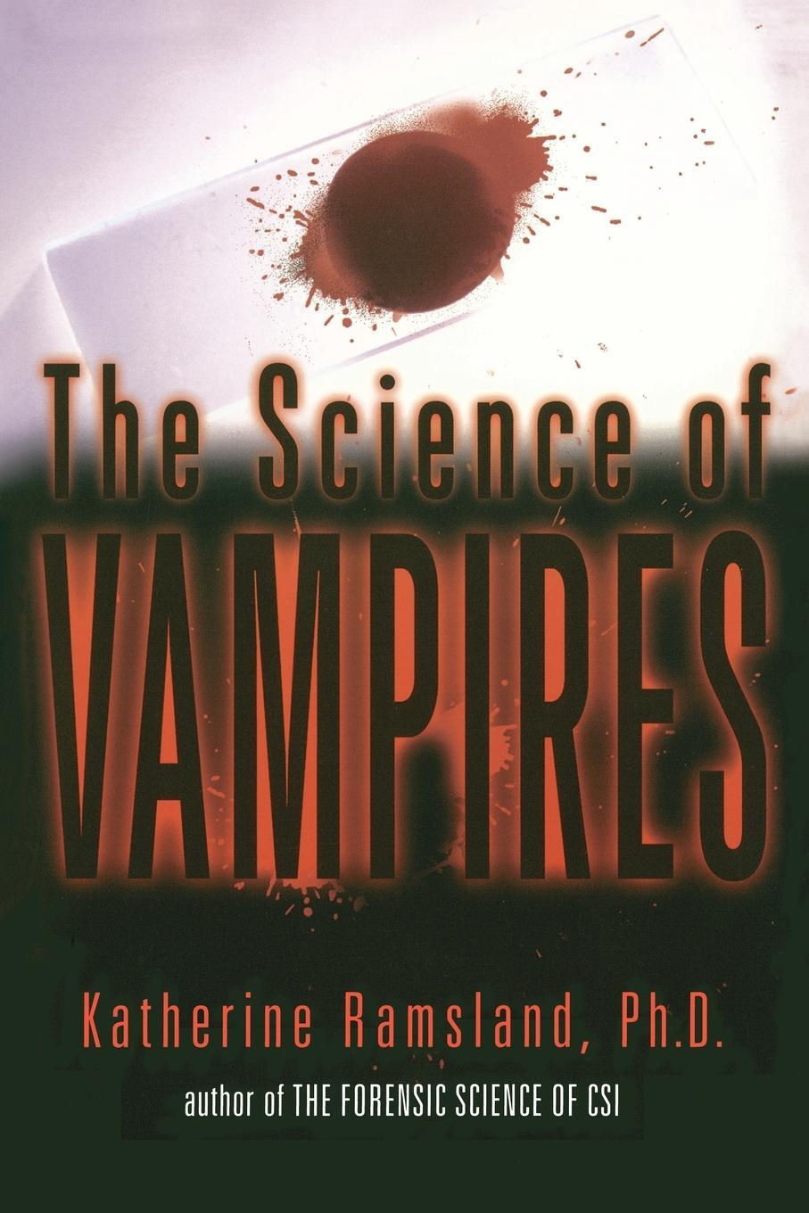 Cover: 9780425186169 | The Science of Vampires | Katherine Ramsland | Taschenbuch | Paperback