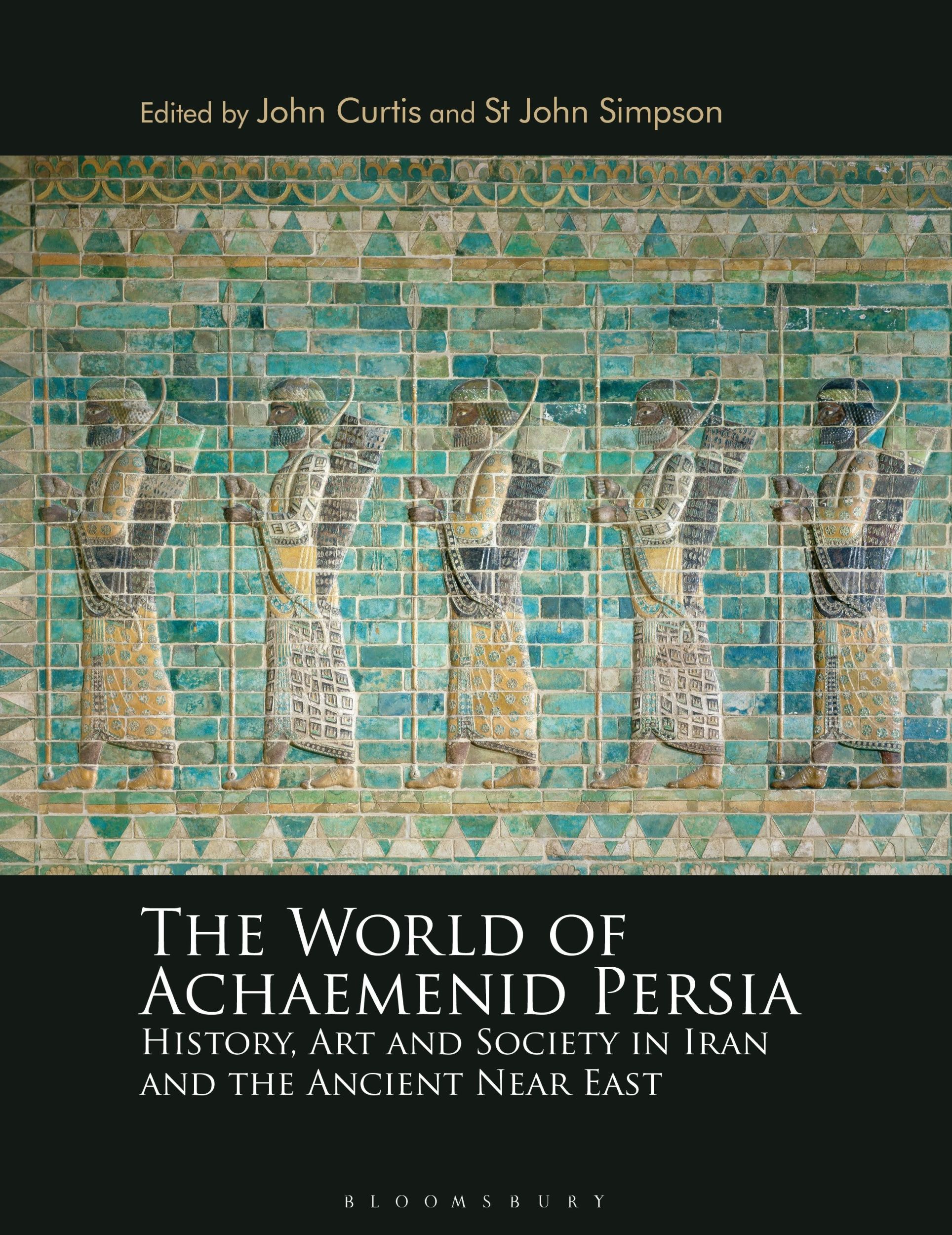 Cover: 9781350197749 | The World of Achaemenid Persia | John Curtis (u. a.) | Taschenbuch