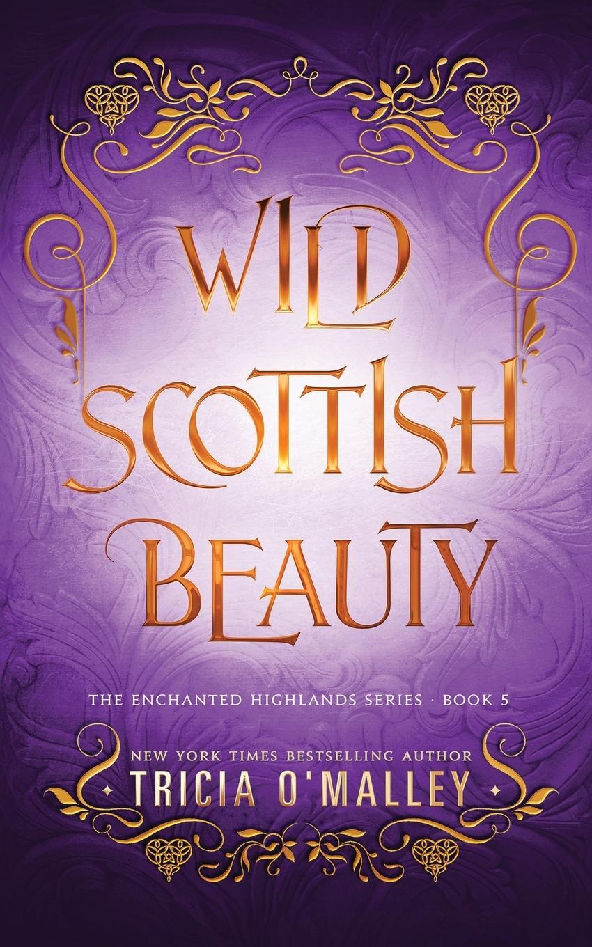 Cover: 9798889800521 | Wild Scottish Beauty | Tricia O'Malley | Taschenbuch | Paperback