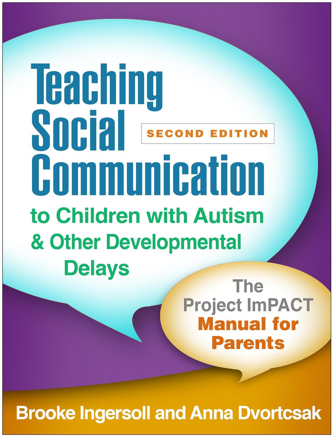 Cover: 9781462538089 | Teaching Social Communication to Children with Autism and Other...