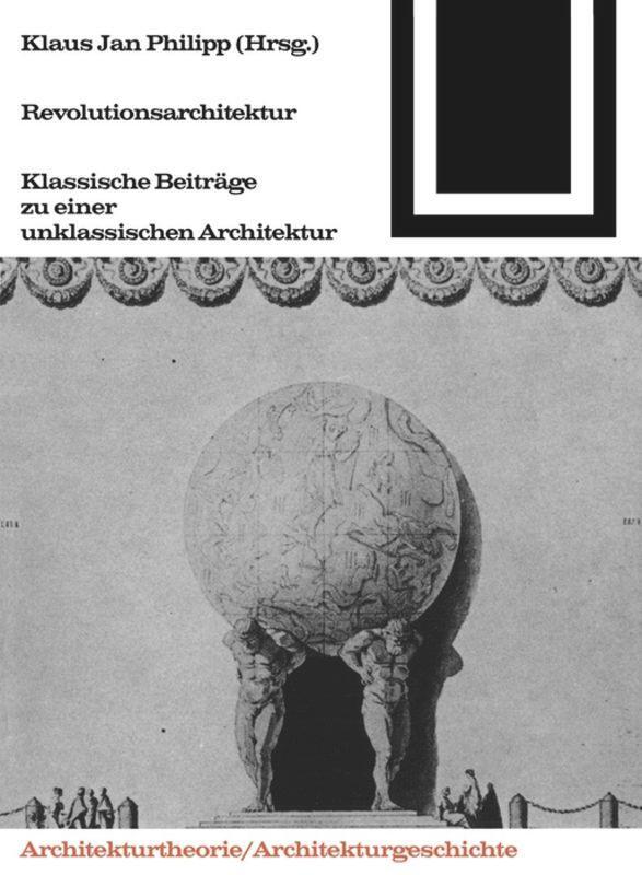 Cover: 9783035601046 | Revolutionsarchitektur | Klaus Philipp | Taschenbuch