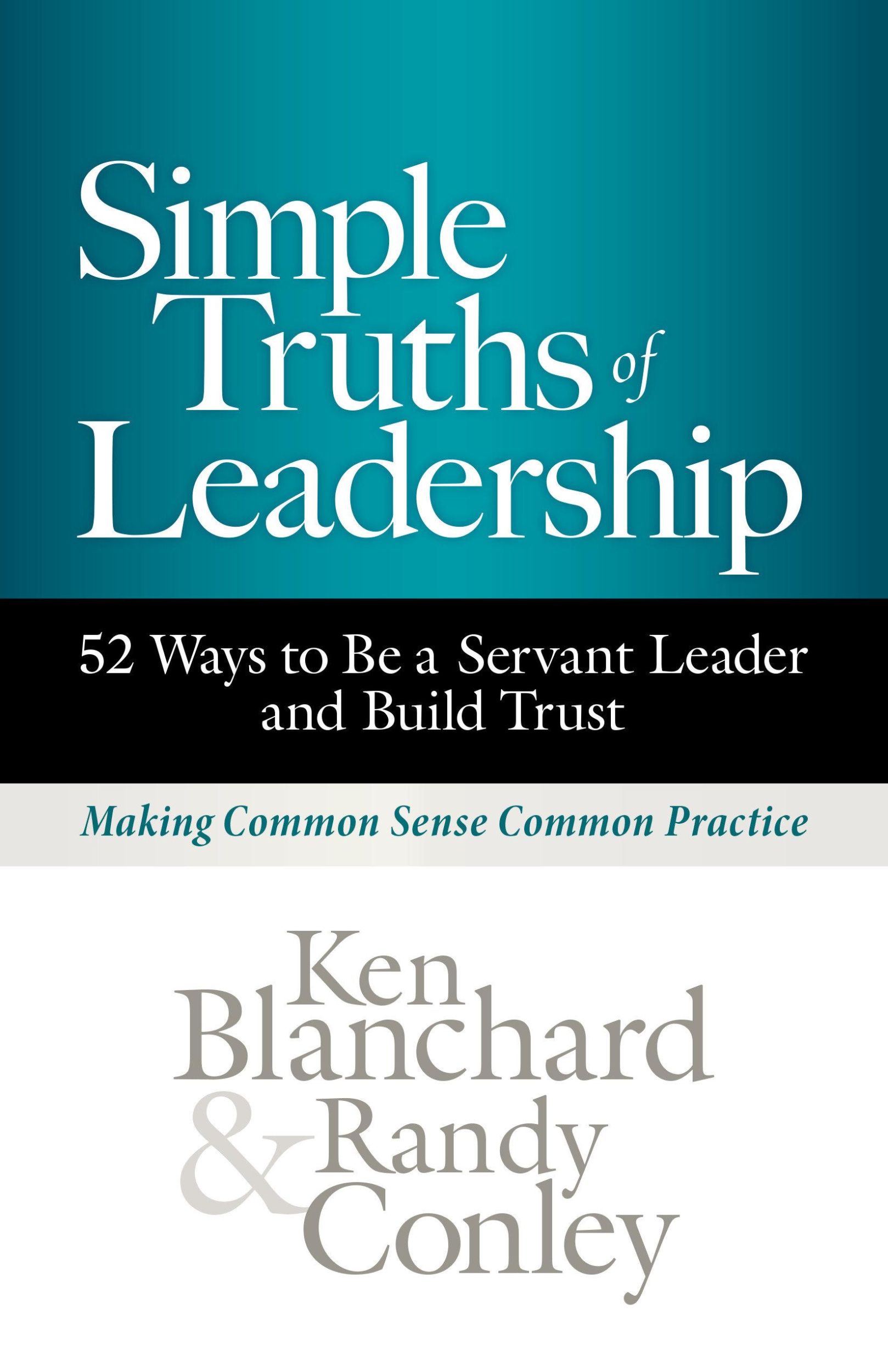 Cover: 9781523000623 | Simple Truths of Leadership | Ken Blanchard (u. a.) | Buch | Englisch