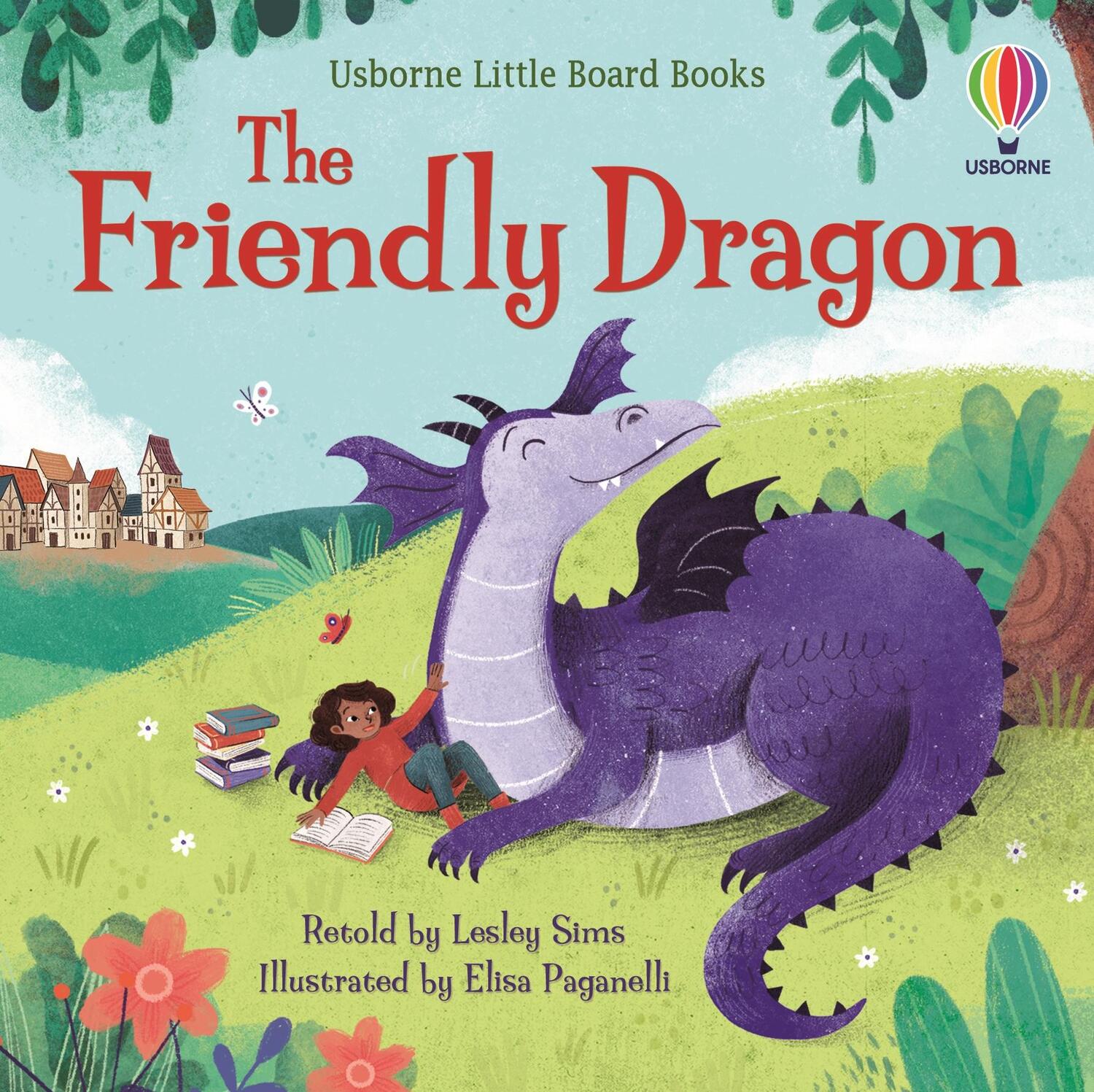 Cover: 9781474989480 | The Friendly Dragon | Lesley Sims | Buch | Papp-Bilderbuch | Englisch
