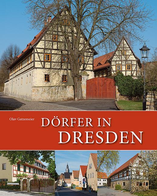 Cover: 9783731904359 | Dörfer in Dresden | Olav Gatzemeier | Buch | Deutsch | 2017